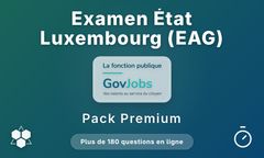 Examen État Luxembourg (EAG) - Pack Premium